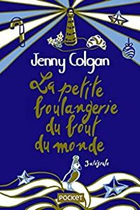 Jenny Colgan - La petite boulangerie du bout du monde - Intégrale