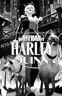 Couverture du livre Batman White Knight : Harley Quinn - Sean Murphy - Collins Katana