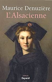 Maurice Denuziere - L'Alsacienne