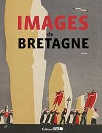 Couverture du livre Images de Bretagne - Claudine Glot