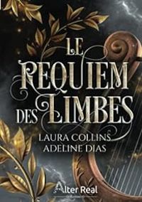 Laura Collins - Adeline Dias - Le requiem des limbes