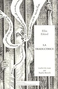 Efim Etkind - La traductrice