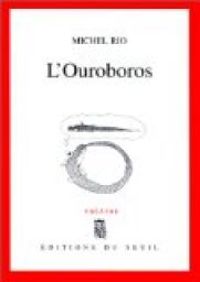 Michel Rio - L'Ouroboros