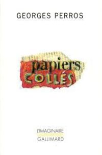 Georges Perros - Papiers collés II