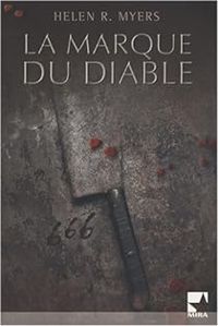 Couverture du livre La marque du diable - Helen R Myers