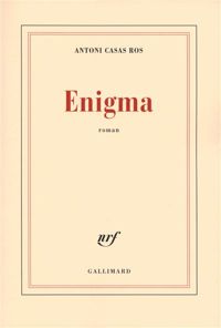 Antoni Casas Ros - Enigma