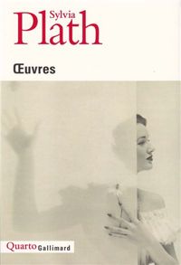 Sylvia Plath - Œuvres