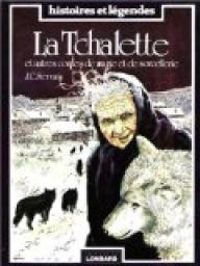 Jean-claude Servais - La Tchalette