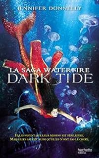 Jennifer Donnelly - Dark Tide