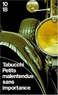 Couverture du livre Petits malentendus sans importance - Antonio Tabucchi