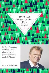 Couverture du livre Un été norvégien - Einar Mar Gudmundsson