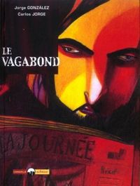 Jorge Gonzalez - Le vagabond