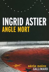 Couverture du livre Angle mort - Ingrid Astier