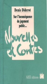 Couverture du livre Sur l'inconséquence du jugement public de nos actions particulières - Denis Diderot