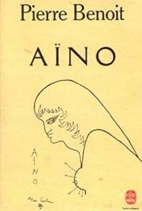 Couverture du livre Aïno - Pierre Benoit