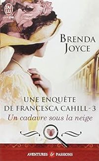 Brenda Joyce - Un cadavre sous la neige