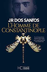 Couverture du livre L'homme de Constantinople - Jose Rodrigues Dos Santos