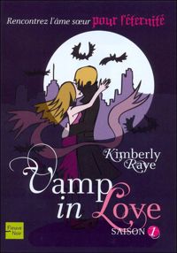 Kimberly Raye - Vamp in Love 