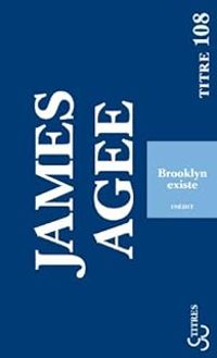 Couverture du livre Brooklyn existe  - James Agee