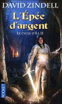 David Zindell - Marc Simonetti(Illustrations) - Le cycle d'Ea