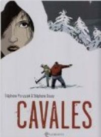 Couverture du livre Cavales - Stephane Douay - Stephane Piatzszek