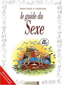 Jacky Goupil - Le Guide du sexe en BD