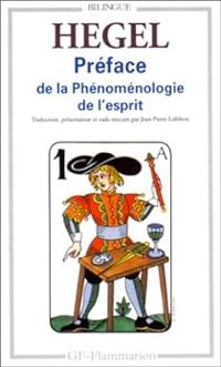 Georg Wilhelm Friedrich Hegel - Jean Pierre Lefebvre - Préface de la Phénoménologie de l'esprit