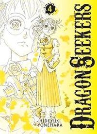 Couverture du livre Dragon seekers - Hideyuki Yonehara