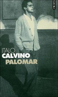 Couverture du livre Palomar - Italo Calvino