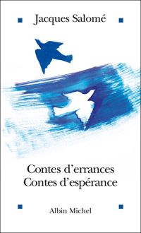 Couverture du livre Contes d'errances, contes d'espérance - Jacques Salome