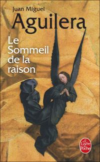 Jean-michel Aguilera - Le Sommeil de la raison