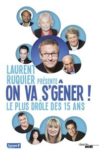 Couverture du livre On va s'gêner ! - Laurent Ruquier