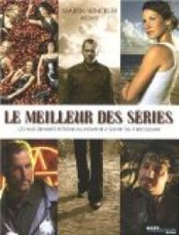 Couverture du livre Le meilleur des séries - Martin Winckler