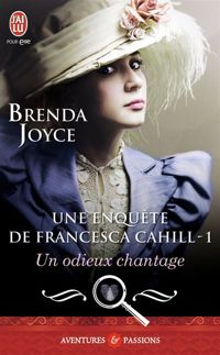 Brenda Joyce - Un odieux chantage