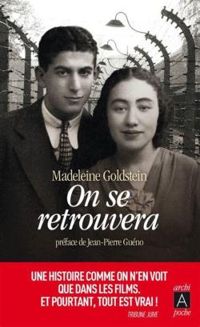 Madeleine Goldstein - Serge Filippini - On se retrouvera