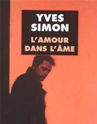 Yves Simon - L'Amour dans l'âme