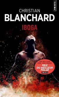 Couverture du livre Iboga - Christian Blanchard