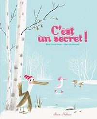 Rene Gouichoux - Marc Boutavant - C'est un secret !