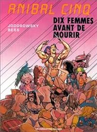 Georges Bess - Dix femmes avant de mourir