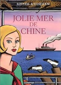 Couverture du livre Jolie mer de Chine - Jacques De Loustal