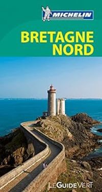 Guide Michelin - Guide Vert Bretagne Nord