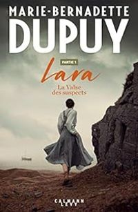 Couverture du livre La valse des suspects (1/2) - Marie Bernadette Dupuy