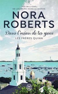 Roberts Nora - - Dans l'Océan de Tes Yeux