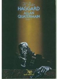 Henry Rider Haggard - Allan quatermain