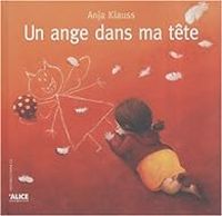 Couverture du livre Un ange dans ma tête - Anja C Klauss