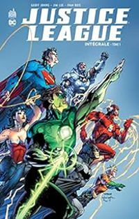 Geoff Johns - Justice League - Intégrale