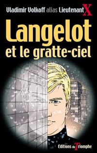 Vladimir Volkoff - Langelot et le gratte-ciel 5