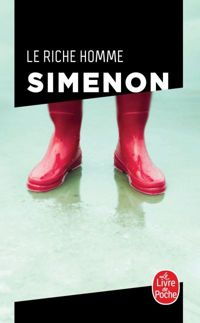 Couverture du livre Le Riche Homme - Georges Simenon