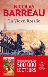 Nicolas Barreau - La Vie en Rosalie