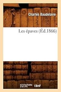 Couverture du livre Les épaves - Charles Baudelaire